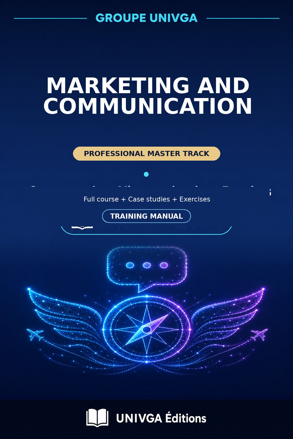 Cover of the manual — MASTER'S DEGREE IN MARKETING AND COMMUNICATION