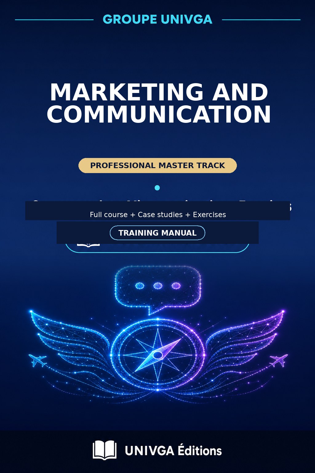 Cover of the manual — MASTER'S DEGREE IN MARKETING AND COMMUNICATION