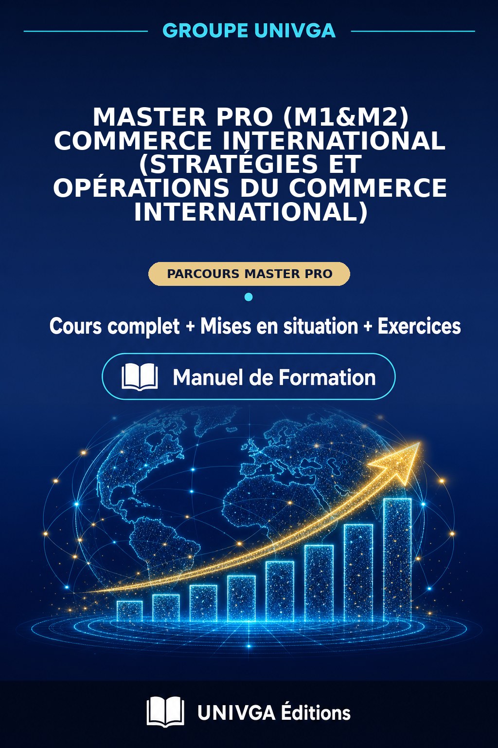 Couverture du manuel de formation — MASTER PRO (M1&M2) COMMERCE INTERNATIONAL (Stratégies et Opérations du Commerce International)