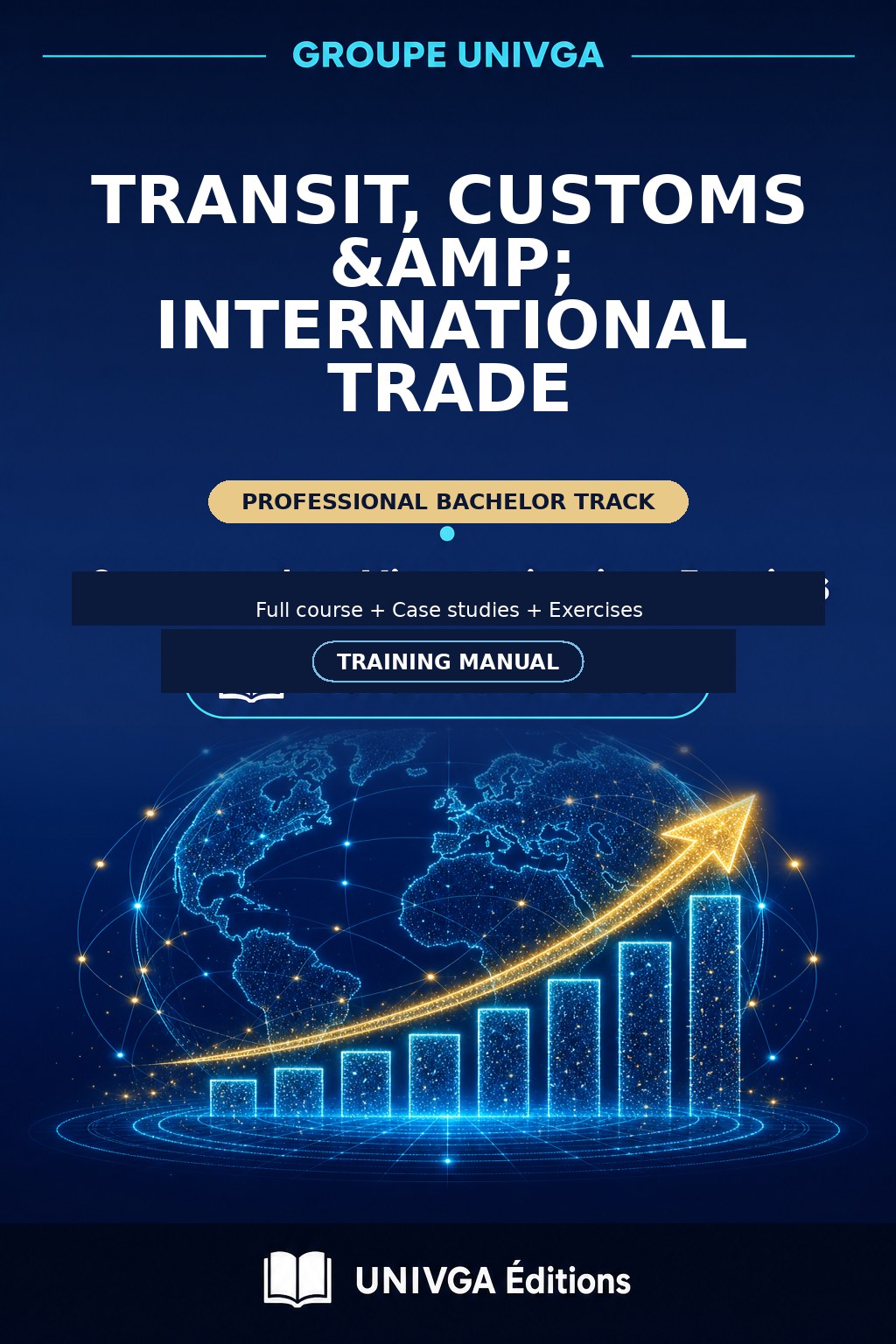Manual Cover — PROFESSIONAL LICENSE IN TRANSIT, CUSTOMS & INTERNATIONAL TRADE