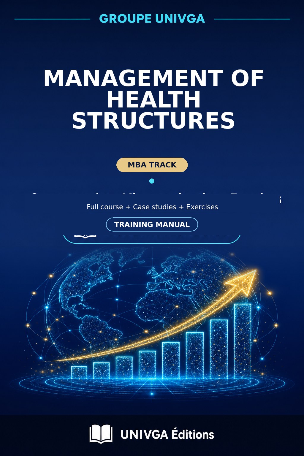 Cover of the manual — MBA IN MANAGEMENT OF HEALTH STRUCTURES