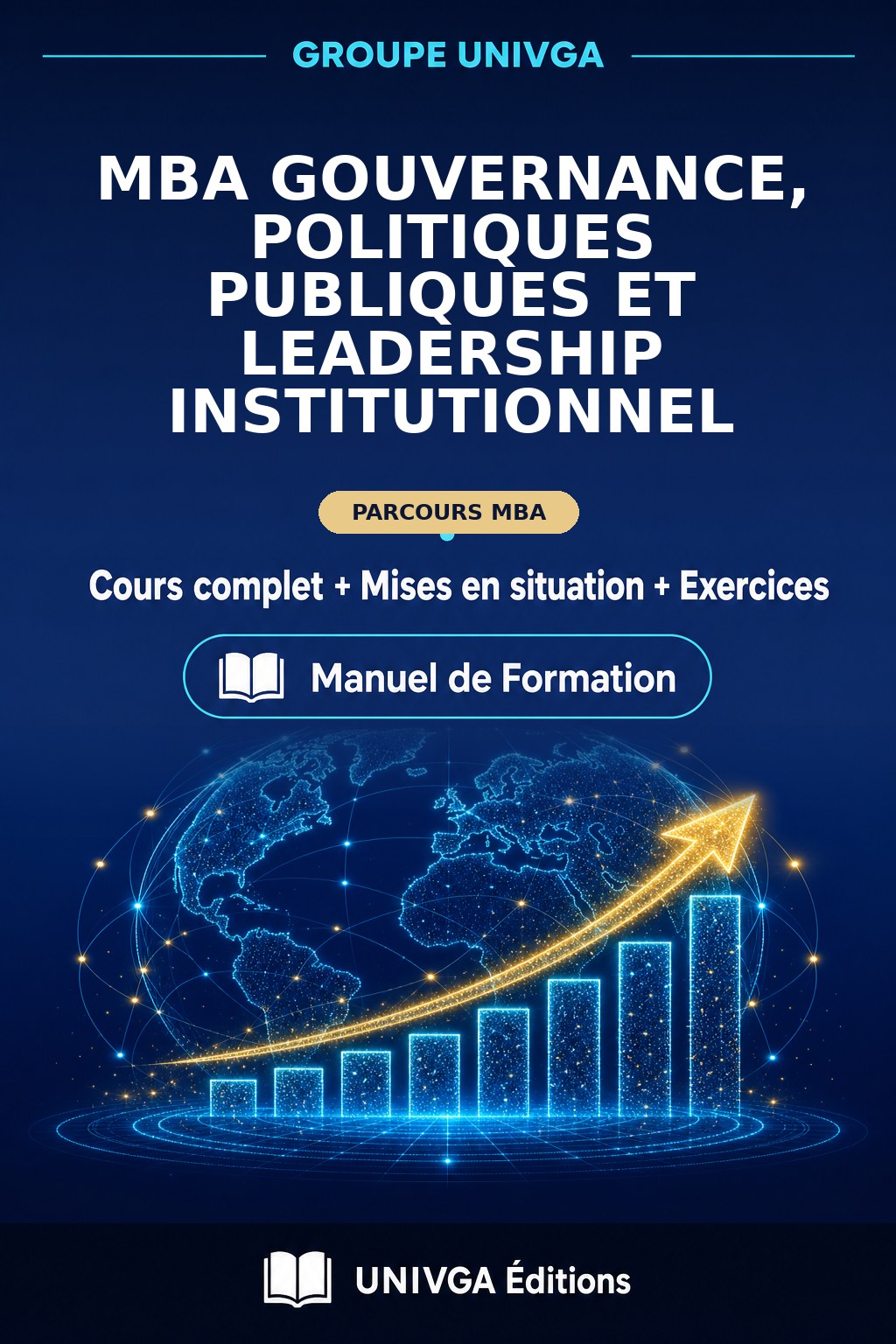 Couverture du manuel de formation — MBA GOUVERNANCE, POLITIQUES PUBLIQUES ET LEADERSHIP INSTITUTIONNEL