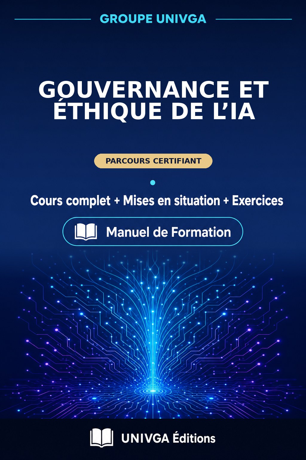 Couverture du manuel — Certificat Professionnel en Gouvernance et Éthique de l’IA