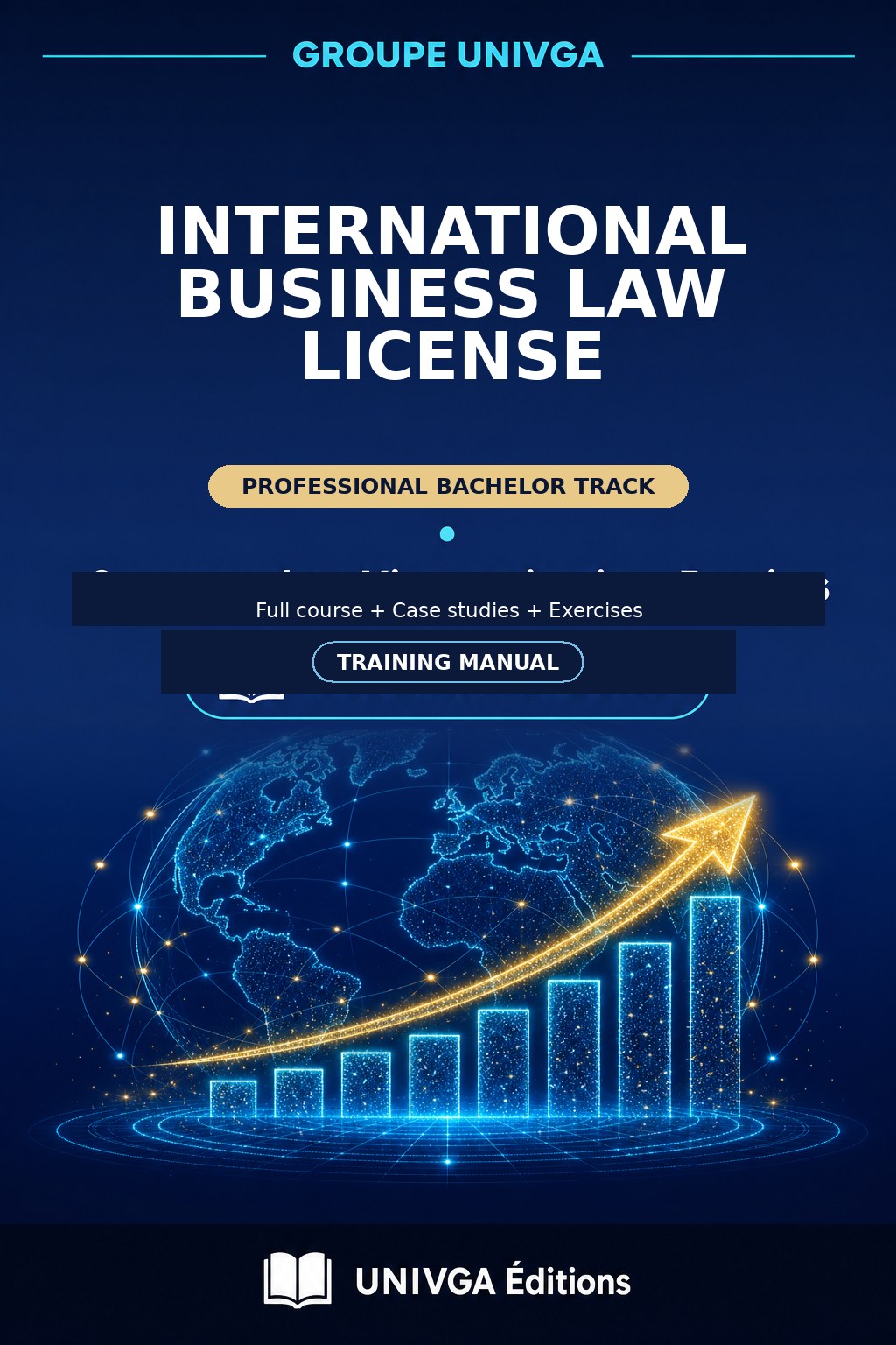 Cover of the manual — PROFESSIONAL LICENSE IN INTERNATIONAL BUSINESS LAW