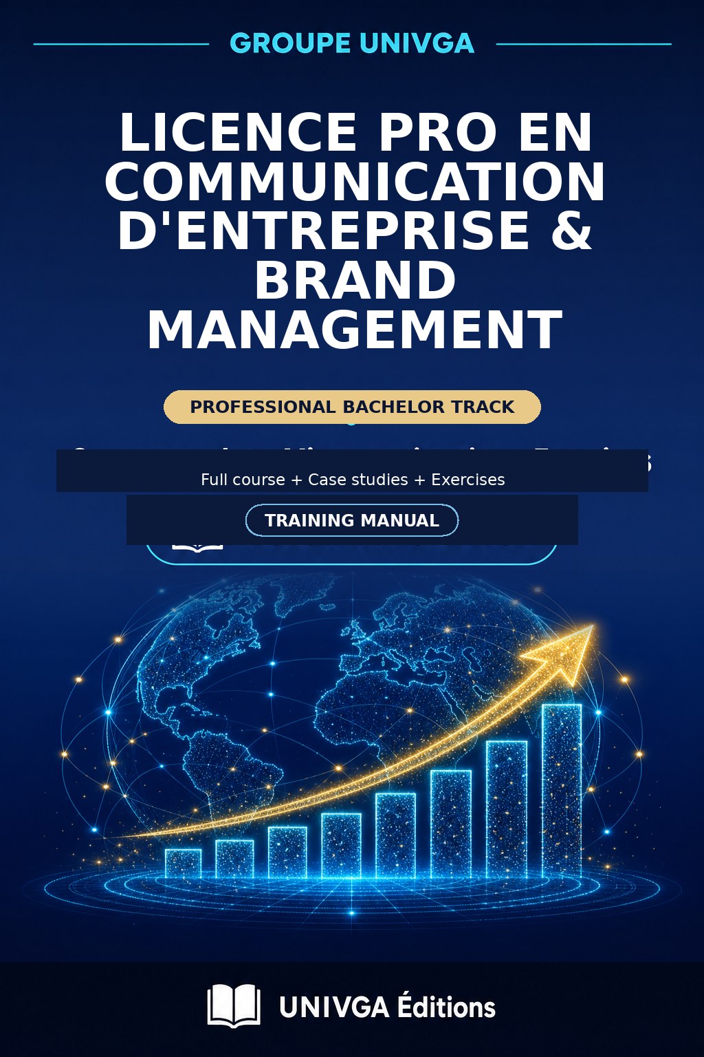 Cover of the manual — PROFESSIONAL LICENSE IN BUSINESS COMMUNICATION & BRAND MANAGEMENT