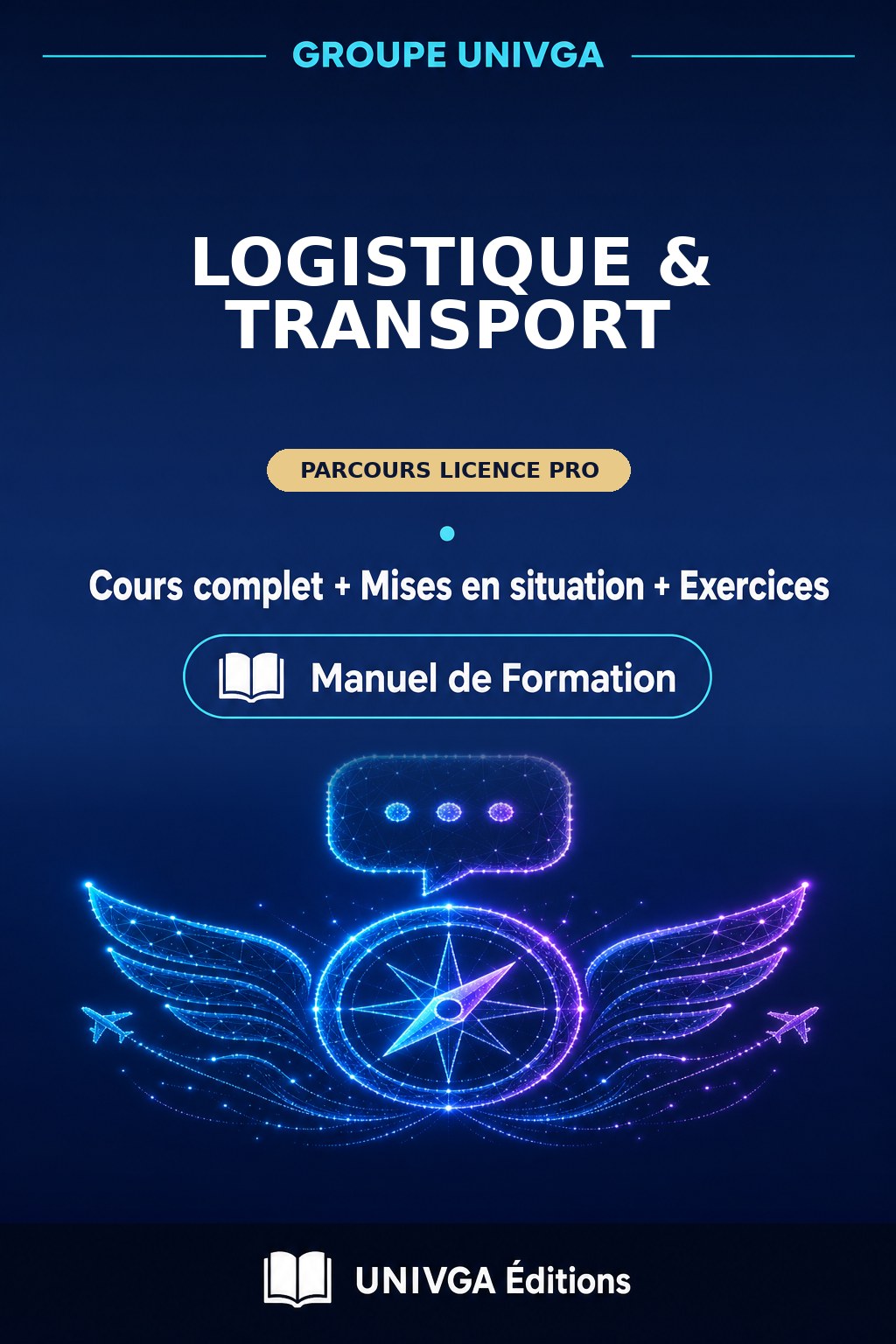 Couverture du manuel — LICENCE PRO EN LOGISTIQUE & TRANSPORT