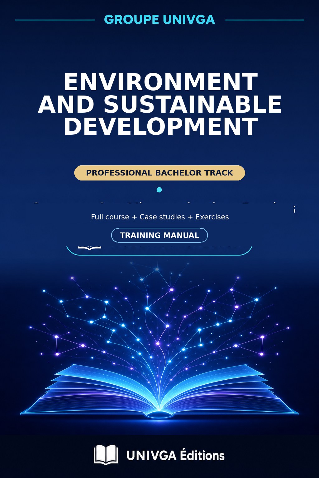 Cover of the manual — PROFESSIONAL LICENSE IN ENVIRONMENT & SUSTAINABLE DEVELOPMENT