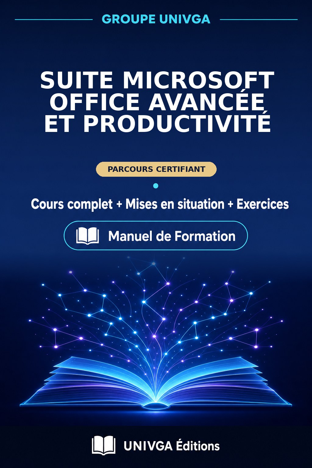 Couverture du manuel — Certificat Professionnel en Suite Microsoft Office Avancée et Productivité