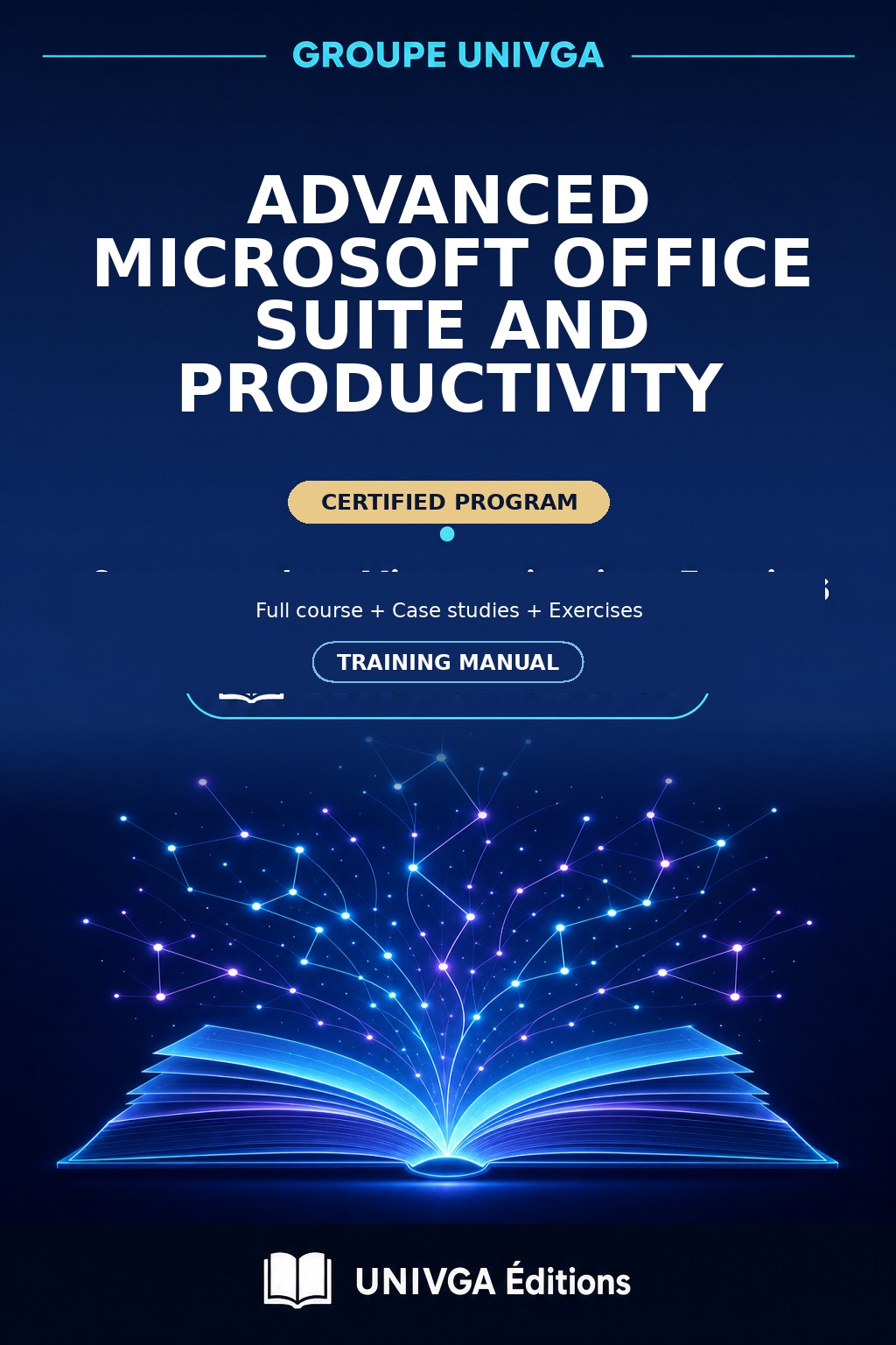 Manual Cover — Professional Certificate in Advanced Microsoft Office Suite and Productivity