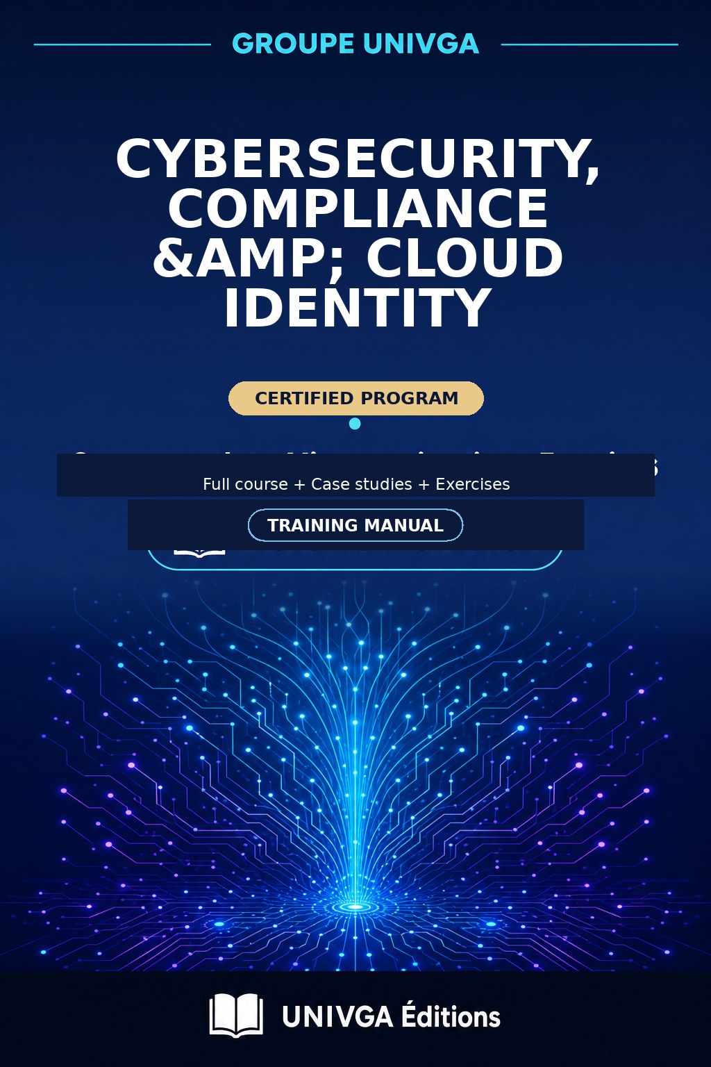 Cover of the training manual — Professional Certificate in Cybersecurity, Compliance & Cloud Identity