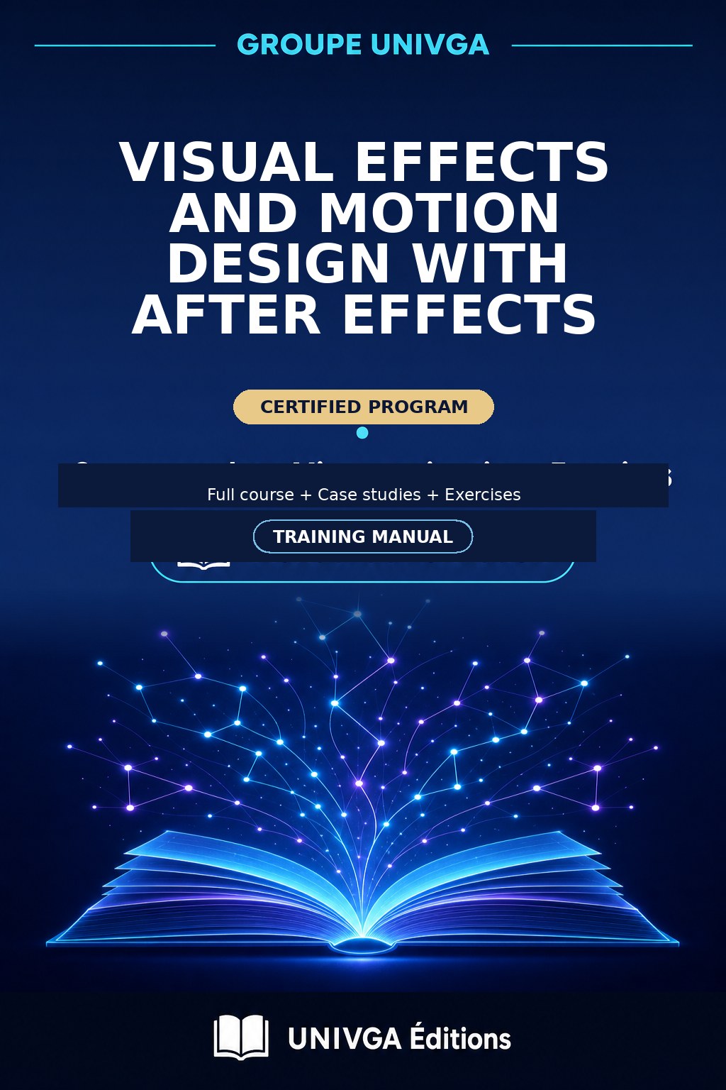 Cover of the manual — Professional Certificate in Visual Effects and Motion Design with After Effects