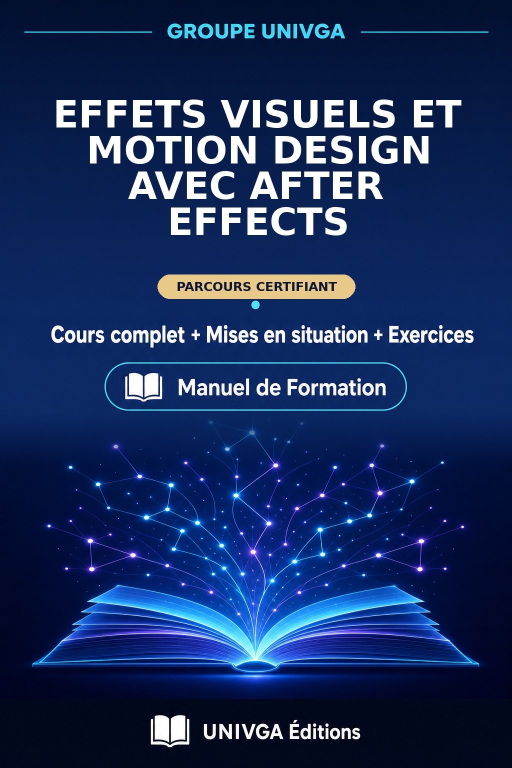 Couverture du manuel — Certificat Professionnel en Effets visuels et Motion Design avec After Effects