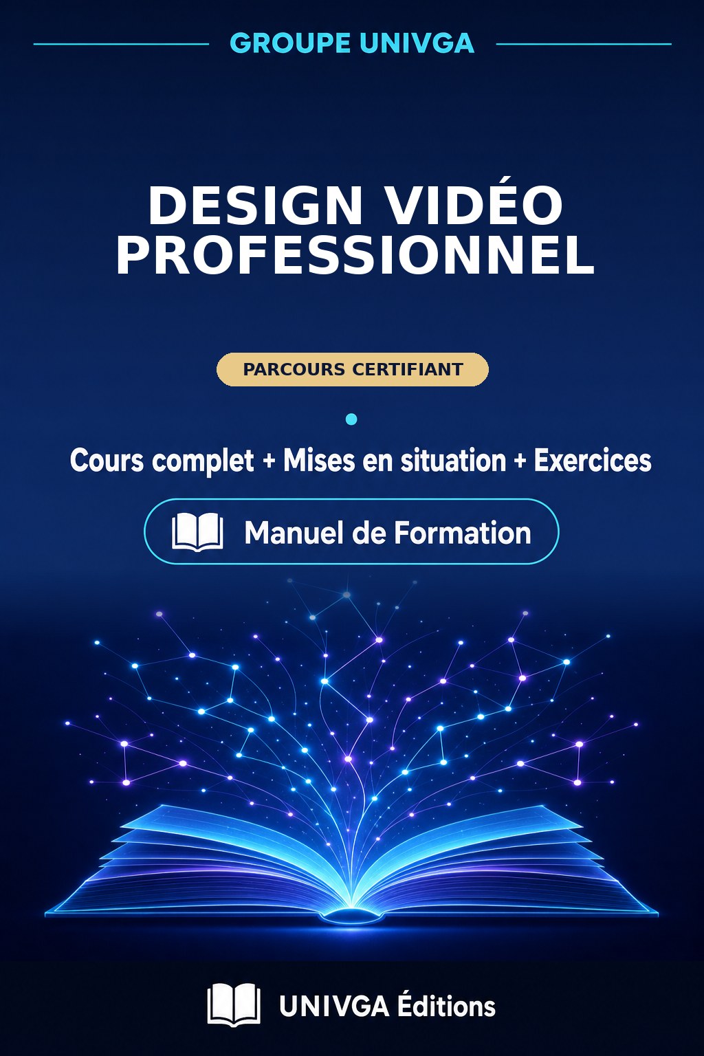 Couverture du manuel — Certificat Professionnel en Design Vidéo Professionnel
