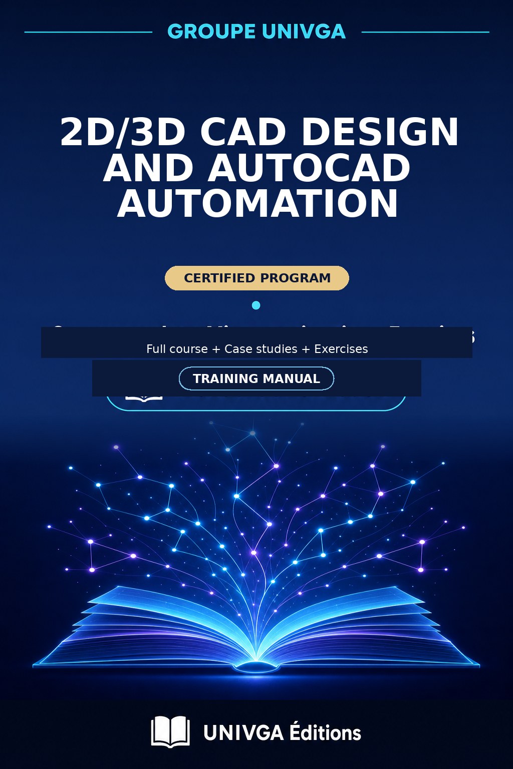 Cover of the manual — Professional Certificate in 2D/3D CAD Design and AutoCAD Automation