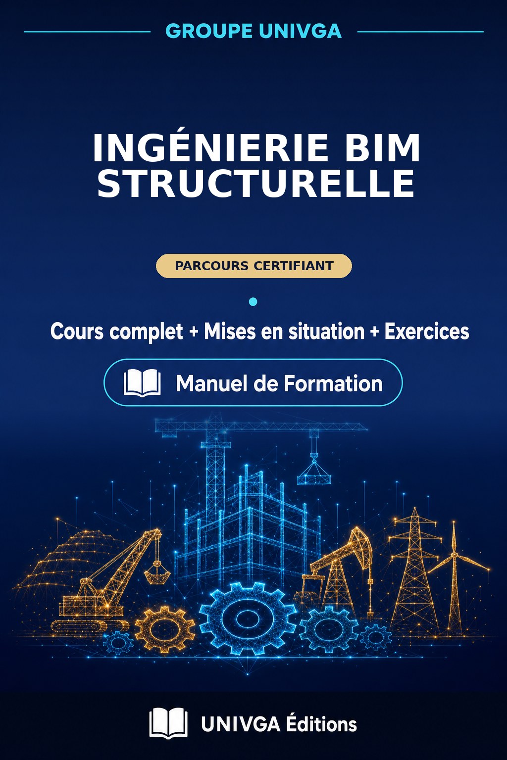 Couverture du manuel — Certificat Professionnel en Ingénierie BIM Structurelle