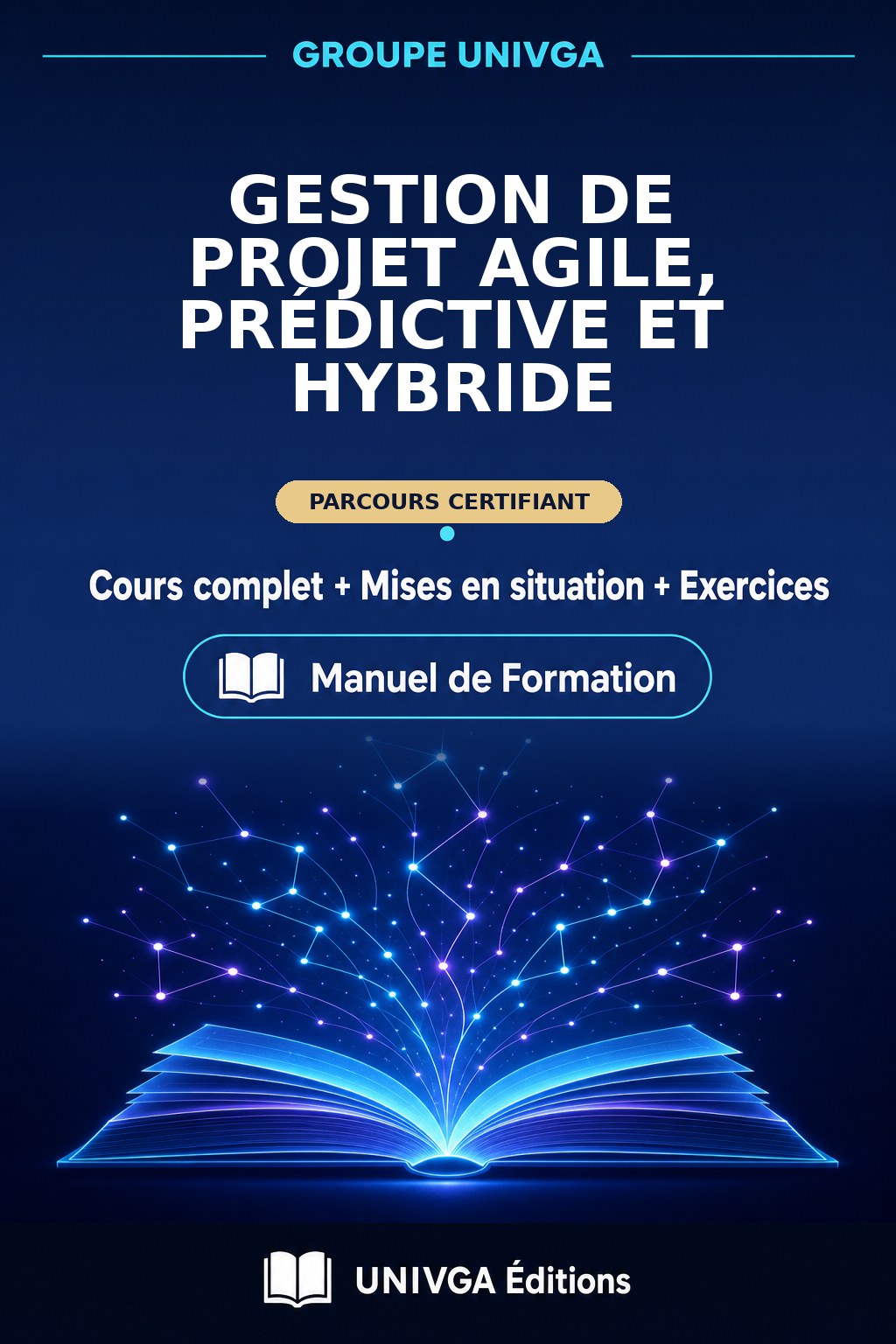 Couverture du manuel — Certificat Professionnel en Gestion de Projet Agile, Prédictive et Hybride