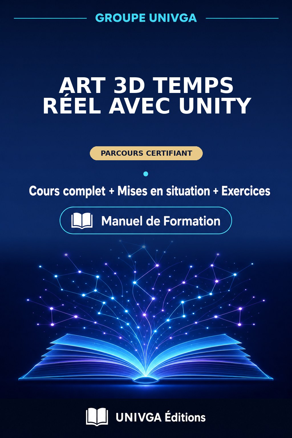 Couverture du manuel — Certificat Professionnel en Art 3D Temps Réel avec Unity