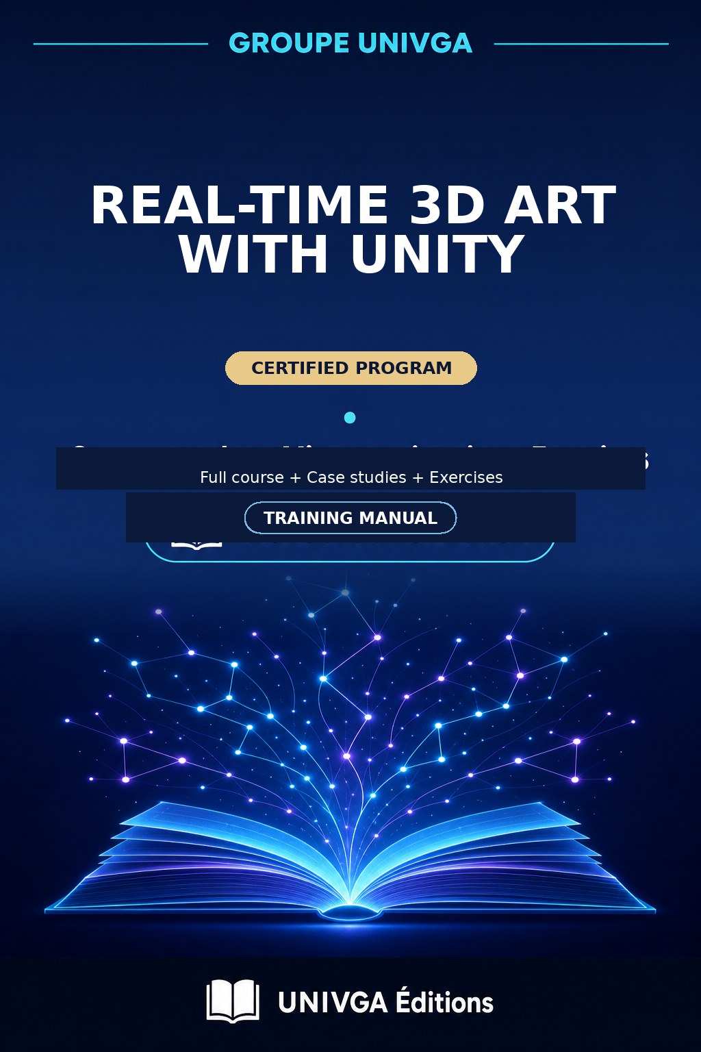 Cover of the manual — Professional Certificate in Real-Time 3D Art with Unity