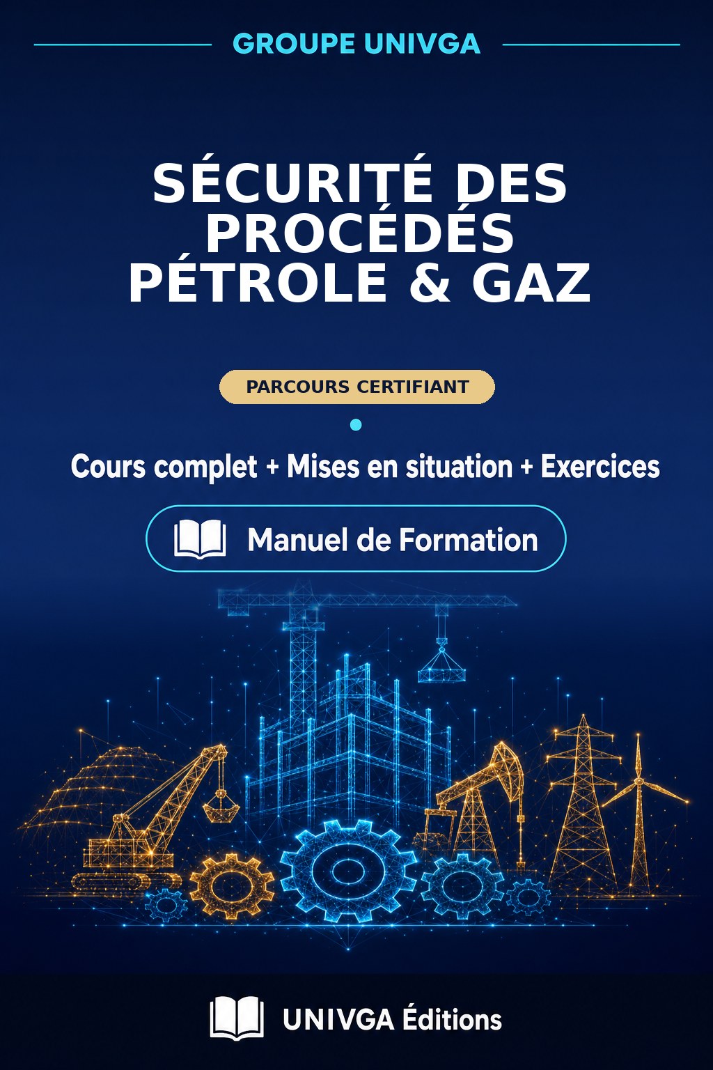 Couverture du manuel — Certificat Professionnel en Sécurité des Procédés Pétrole & Gaz