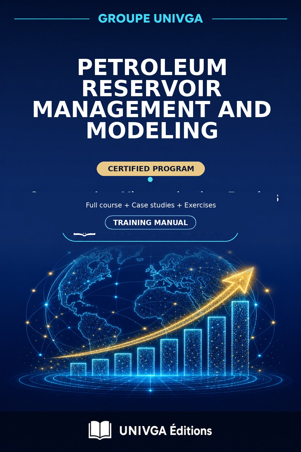 Manual Cover — Professional Certificate in Oil Reservoir Management and Modeling