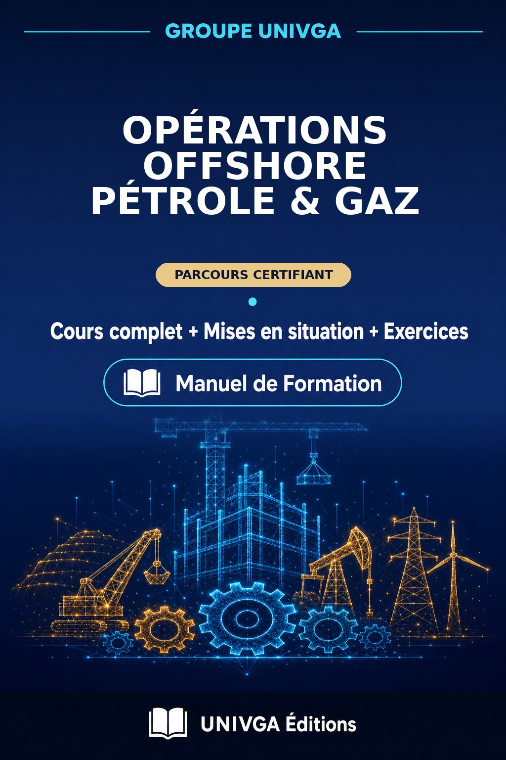 Couverture du manuel — Certificat Professionnel en Opérations Offshore Pétrole & Gaz