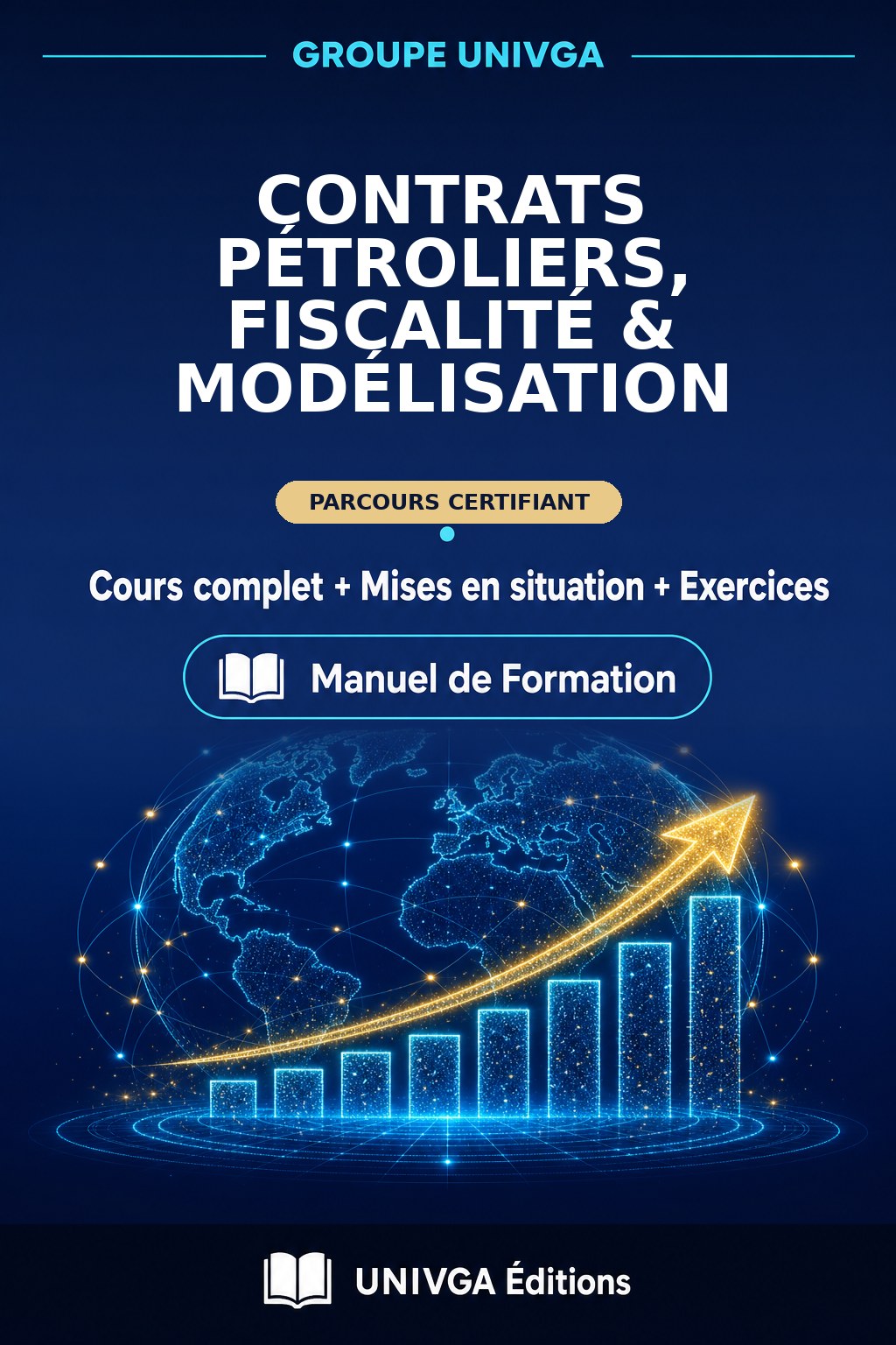 Couverture du manuel — Certificat Professionnel en Contrats Pétroliers, Fiscalité & Modélisation