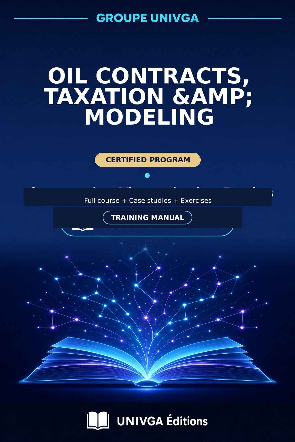 Manual Cover — Professional Certificate in Petroleum Contracts, Taxation & Modeling