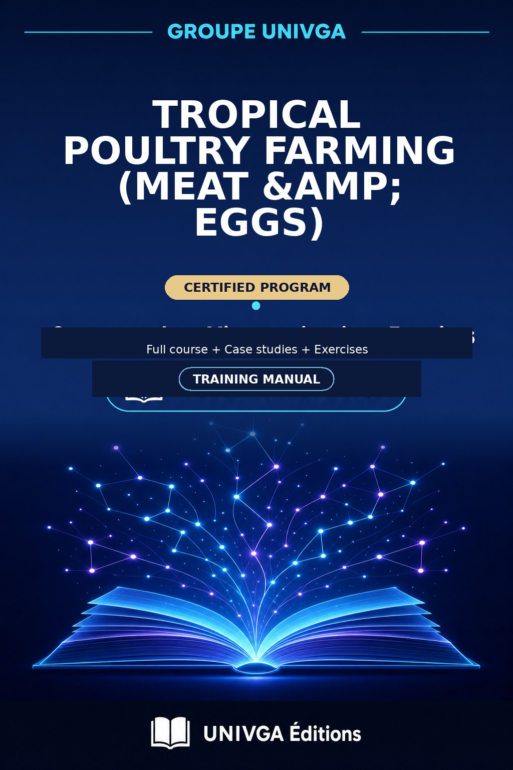 Cover of the manual — Professional Certificate in Tropical Poultry Farming (Meat & Egg Production)