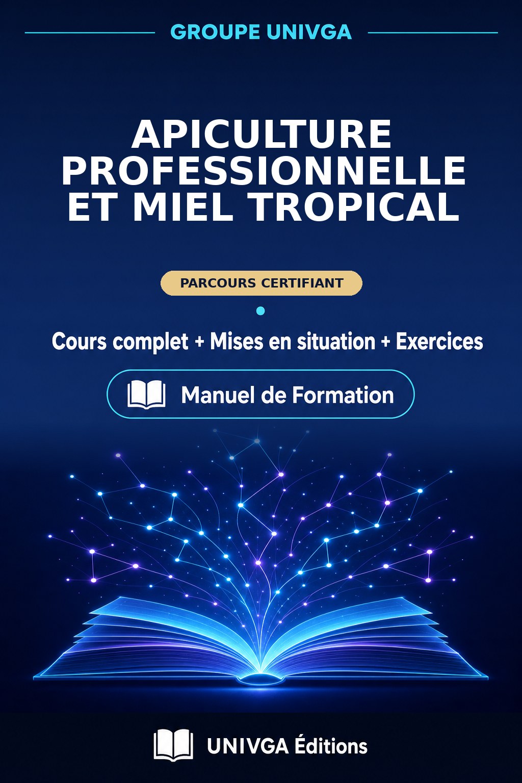 Couverture du manuel — Certificat Professionnel en Apiculture Professionnelle et Miel Tropical