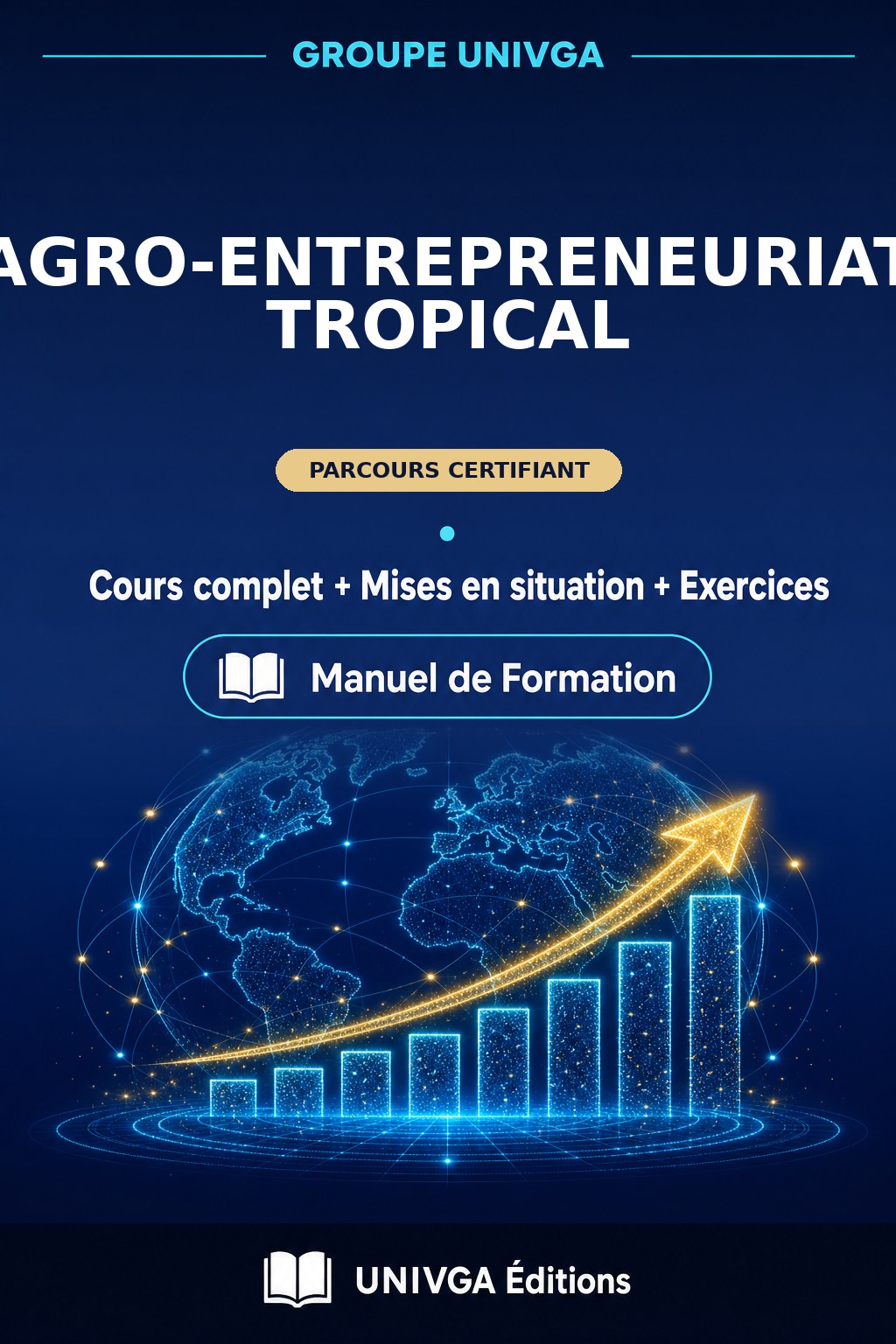 Couverture du manuel — Certificat Professionnel en Agro-Entrepreneuriat Tropical