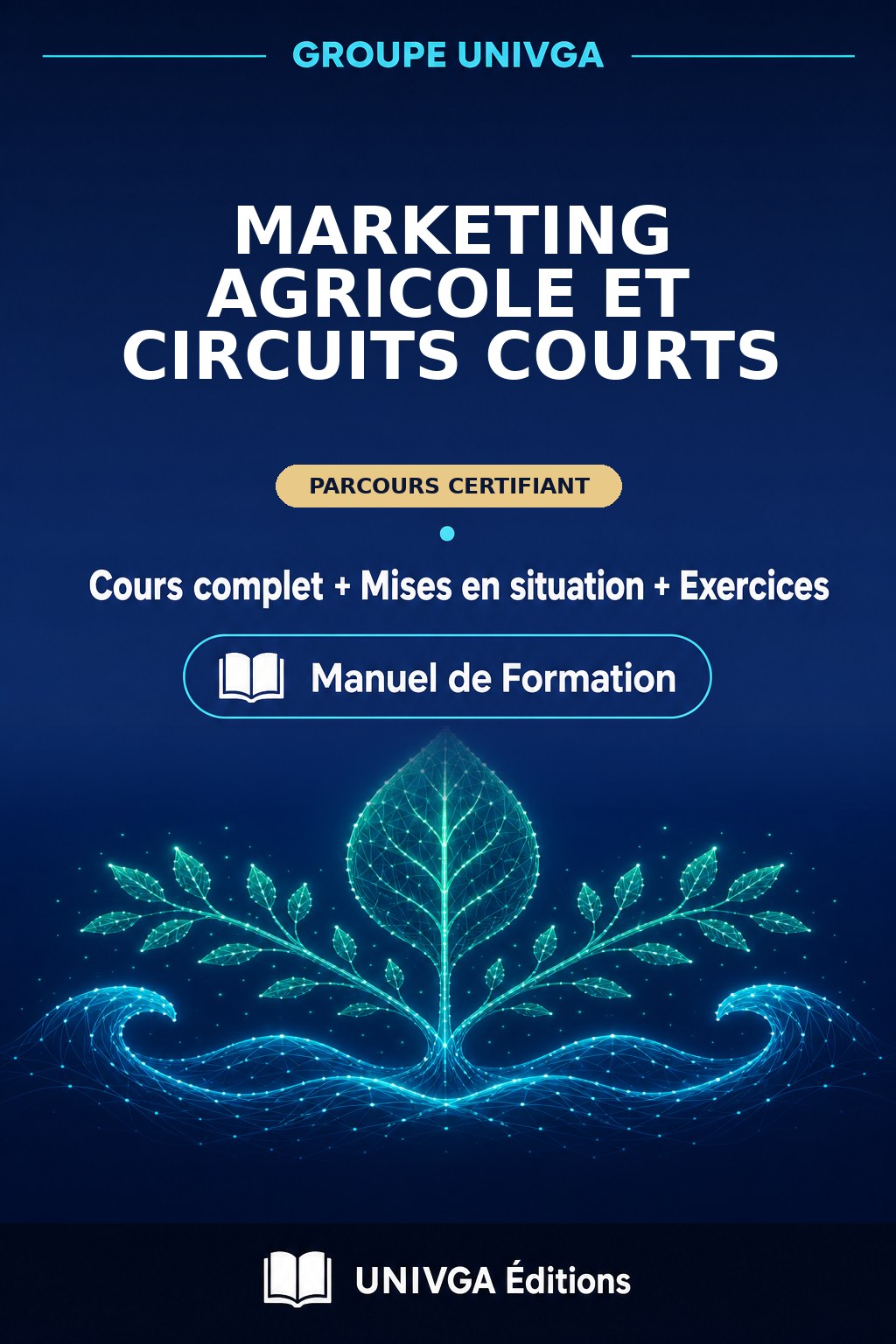 Couverture du manuel — Certificat Professionnel en Marketing Agricole et Circuits Courts