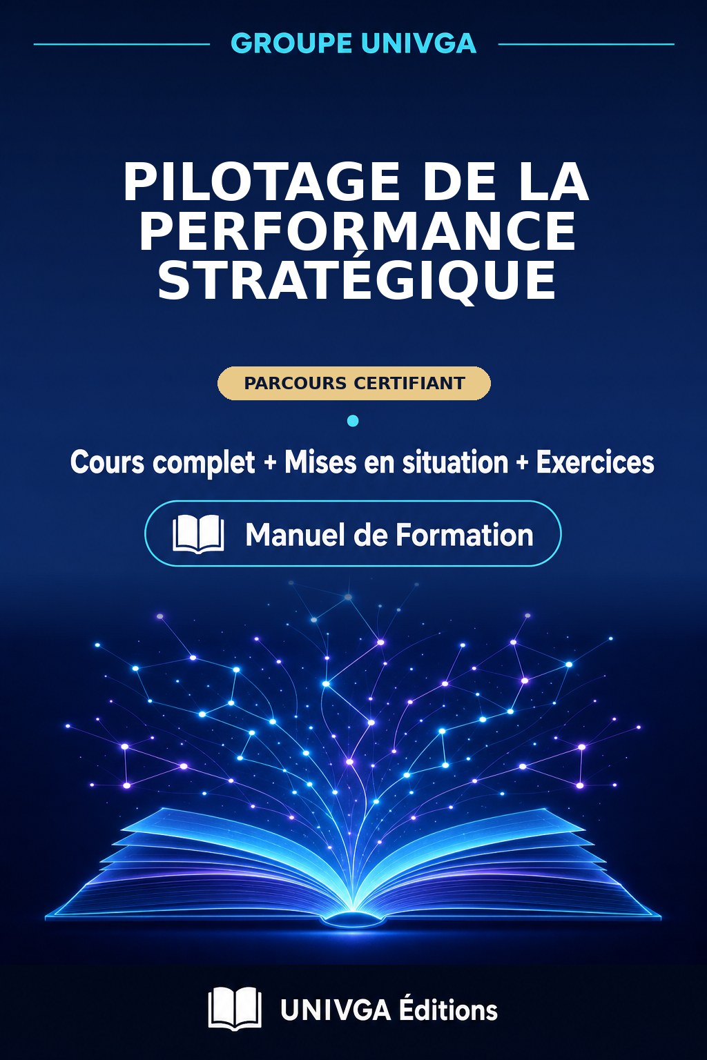 Couverture du manuel — Certificat Professionnel en Pilotage de la Performance stratégique