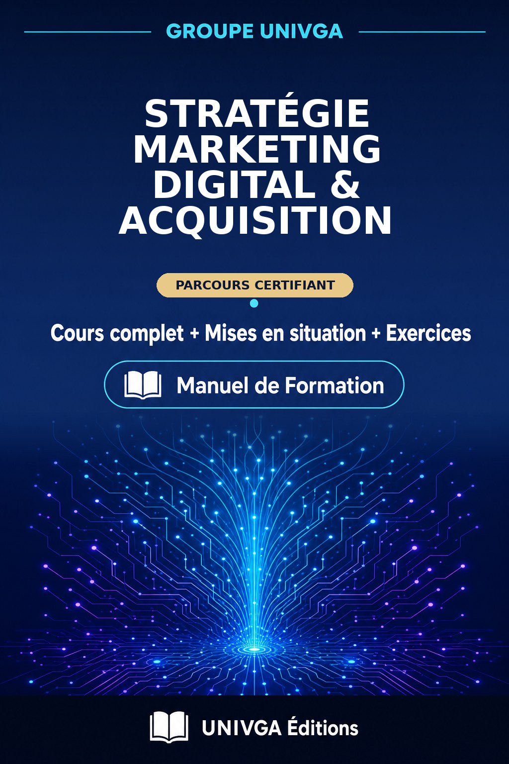 Manual Cover — Professional Certificate in Digital Marketing Strategy & Acquisition