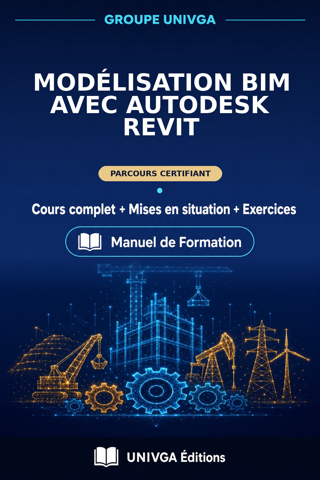Couverture du manuel — Certificat Professionnel en Modélisation BIM avec Autodesk Revit