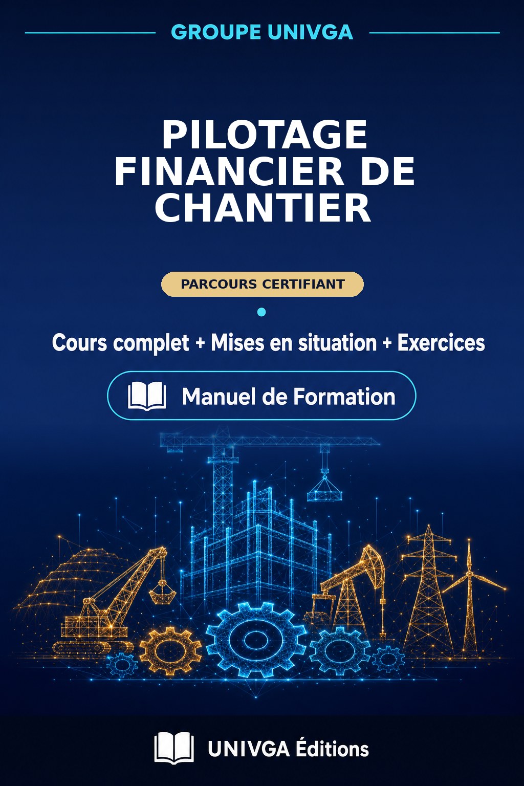 Couverture du manuel — Certificat Professionnel en Pilotage Financier de Chantier