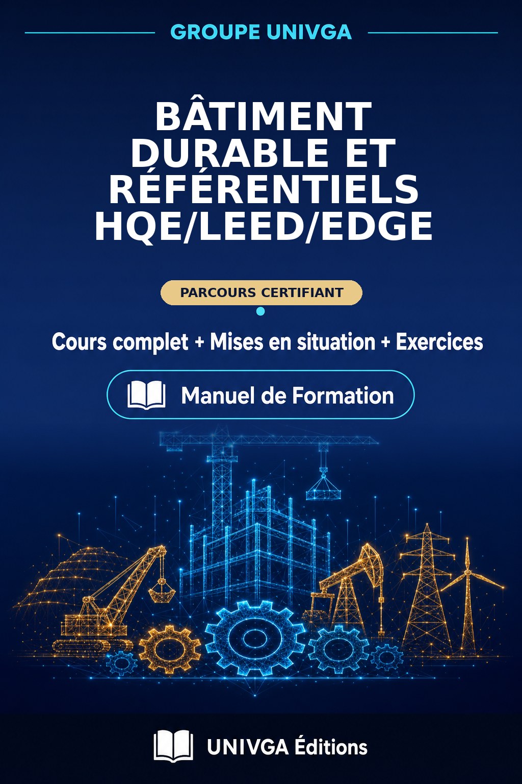 Couverture du manuel — Certificat Professionnel en Bâtiment Durable et Référentiels HQE/LEED/EDGE